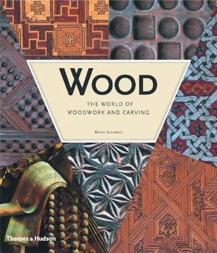 Wood:The World of Woodwork and Carving