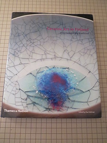 Ceramic Art in Finland: A Contemporar