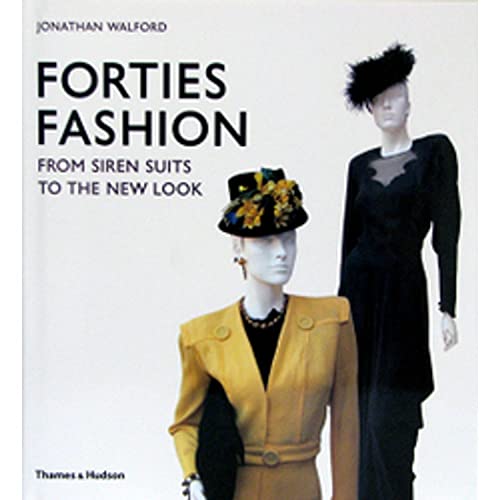 Forties Fashion:From Siren Suits to the New Look