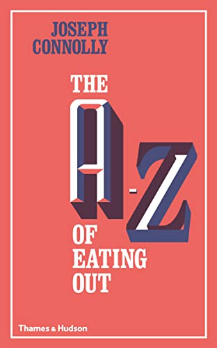 The A-Z of Eating Out