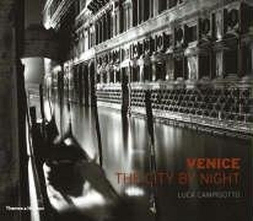 Venice: The City By Night