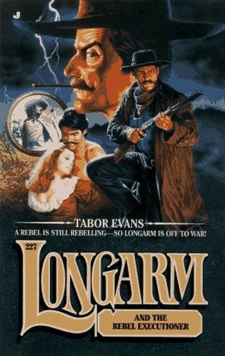 Longarm and the Rebel Executioner