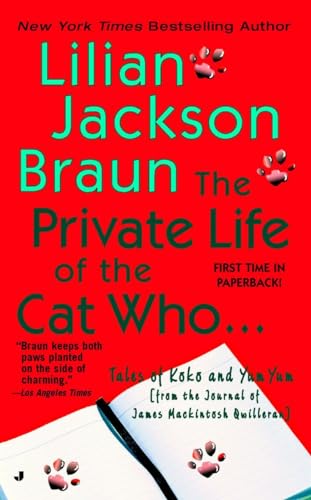 The Private Life of the Cat Who...