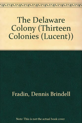 The Delaware Colony