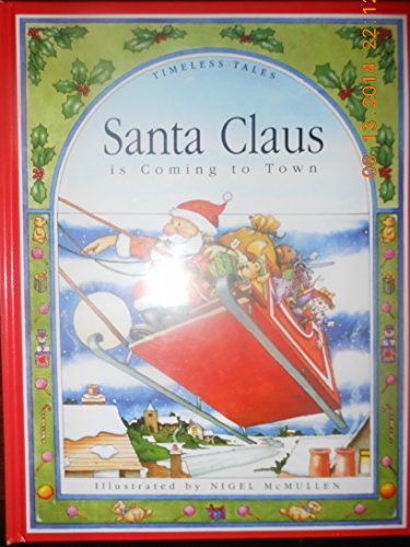 Santa Claus Is Coming to Town