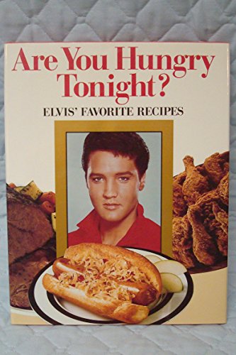 Are You Hungry Tonight?