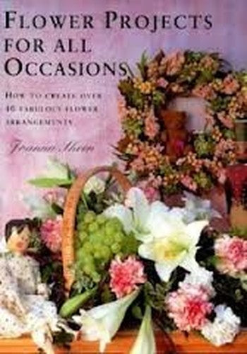 Flower Projects for All Occasions