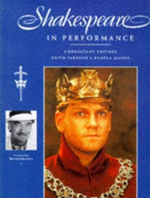 SHAKESPEARE IN PERFORMANCE
