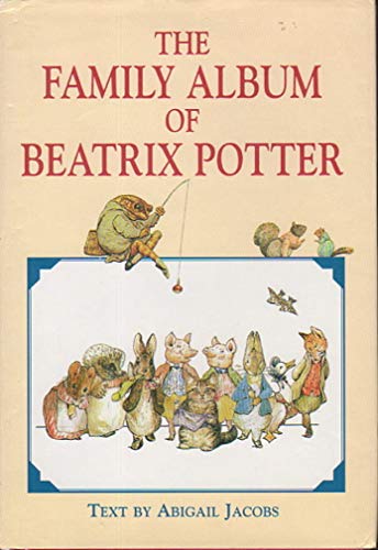 A Family Album of Beatrix Potter