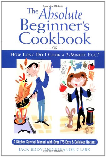 The Absolute Beginner's Cookbook