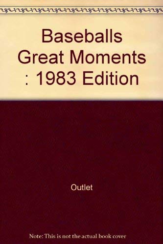 Baseballs Great Moments