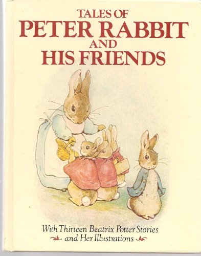 Tales of Peter Rabbit & His Friends