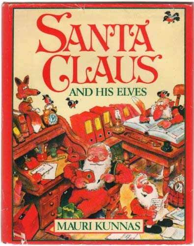 Santa Claus & His Elves P