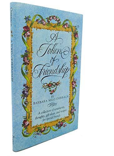 A Token of Friendship