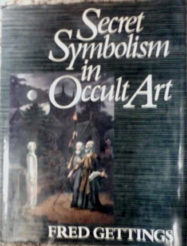 Secret Symbolism in Occult Art