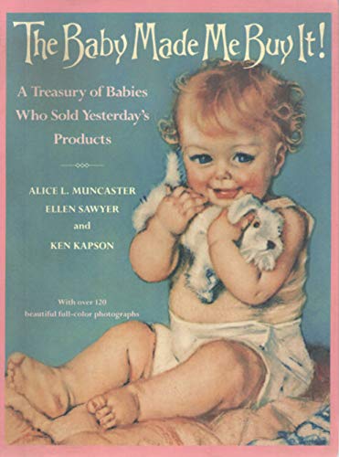 Baby Made Me Buy It!, the a Treasury