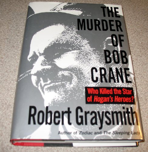 The Murder of Bob Crane