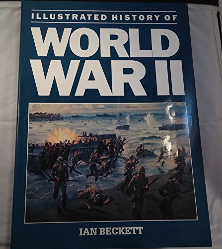 Illustrated History of World War II