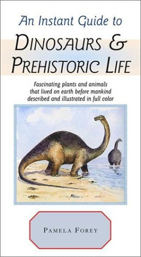 An Instant Guide to Prehistoric Life
