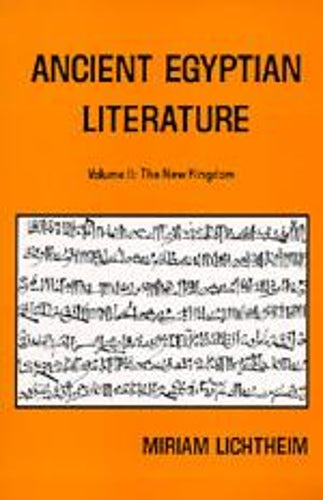 Ancient Egyptian Literature, Volume II