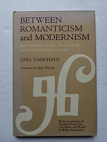 Between Romanticism and Modernism