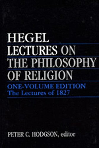 Lectures on the Philosophy of Religion