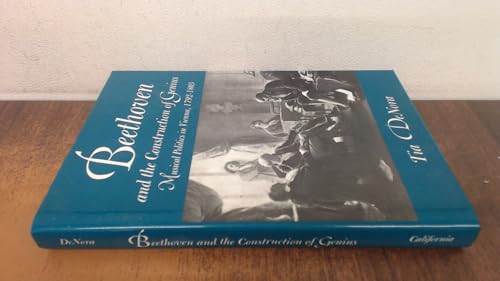 Beethoven and the Construction of Genius