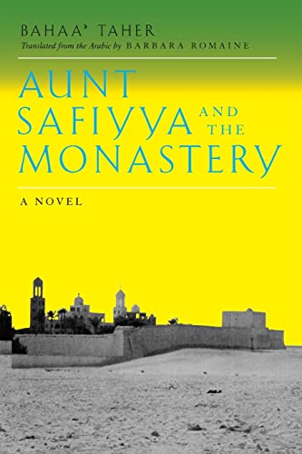 Aunt Safiyya and the Monastery