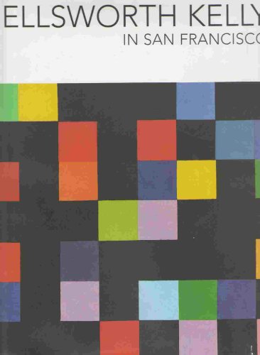 Ellsworth Kelly in San Francisco