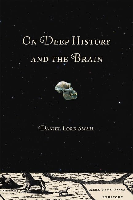 On Deep History and the Brain