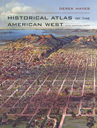 Historical Atlas of the American West