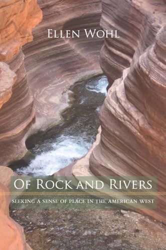 Of Rock and Rivers