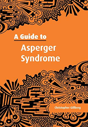 A Guide to Asperger Syndrome