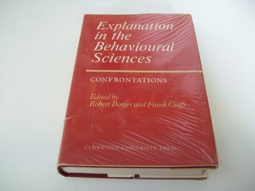 Explanation in the Behavioural Sciences
