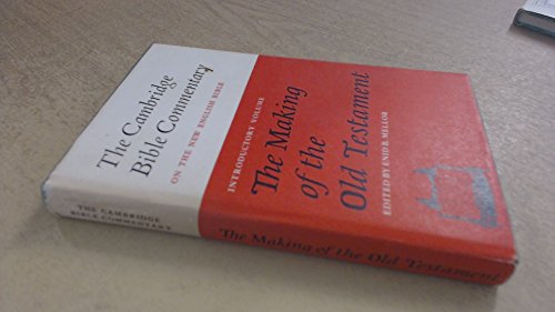 The Making of the Old Testament