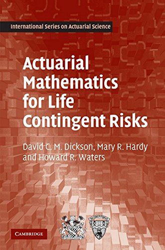 Actuarial Mathematics for Life Contingent Risks