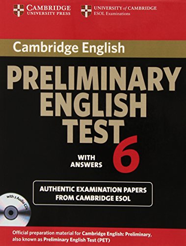 Cambridge Preliminary English Test 6 Self Study Pack (Student's Book with answers and Audio CDs (2))