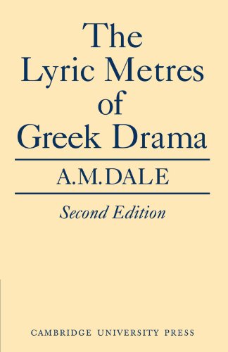 Lyric Metres of Greek Drama