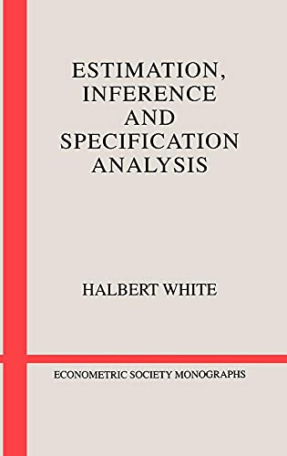 Estimation, Inference and Specification Analysis