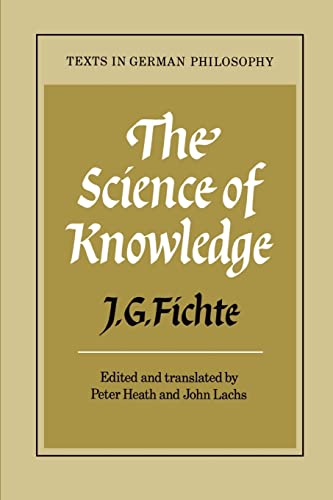 The Science of Knowledge
