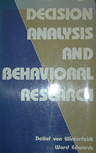 Decision Analysis and Behavioral Research