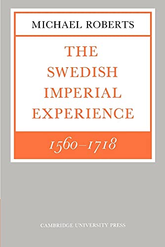 The Swedish Imperial Experience 15601718