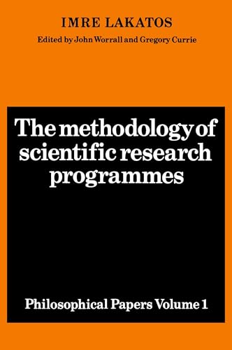 The Methodology of Scientific Research Programmes: Volume 1