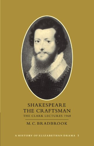Shakespeare the Craftsman: Volume 5