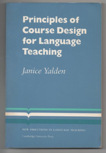 Principles of Course Design for Language Teaching