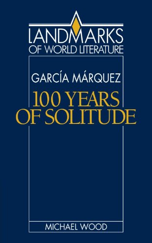 Gabriel Garcia Marquez: One Hundred Years of Solitude