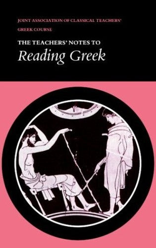 Reading Greek: Teacher's Notes