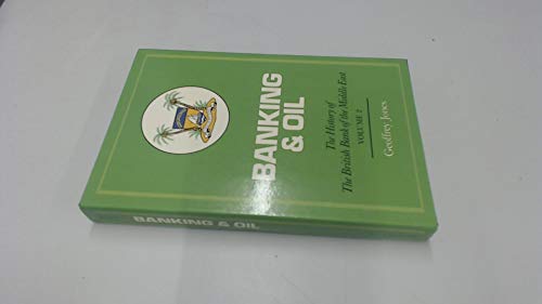 Banking and Oil: Volume 2