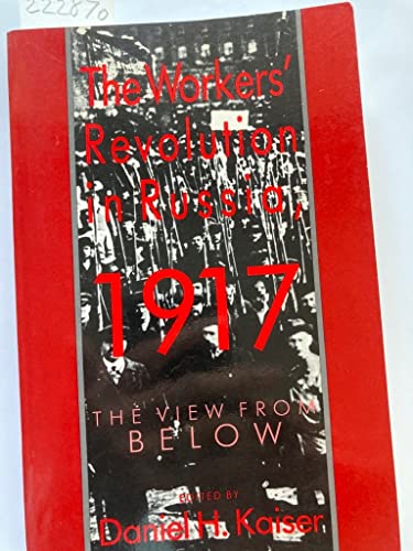 The Workers' Revolution in Russia, 1917