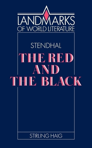 Stendhal: The Red and the Black